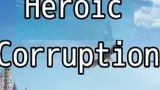 Heroic Corruption cover