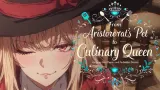 From Aristocrat's Pet to Culinary Queen cover