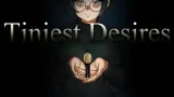 Tiniest Desires cover