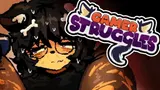 Gamer Struggles cover