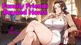 Family Friends: Beyond Home cover