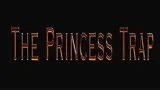 The Princess Trap cover