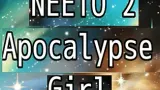 NEETO 2 - Apocalypse Girl cover
