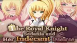 The Royal Knight Sedania and Her Indecent Desires cover