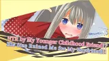 NTR by my Younger Childhood Friend!? His size Ruined Me for My Boyfriend!! cover