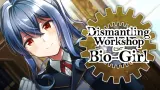 Dismantling Workshop of Bio-Girl cover