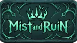 Mist and Ruin cover