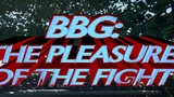BBG - The Pleasure of the Fight cover