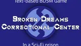 Broken Dreams Correctional Center cover