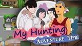 My Hunting Adventure Time cover