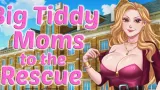 Big Tiddy Moms to the Rescue cover