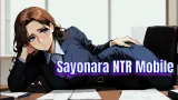 Sayonara NTR Mobile cover