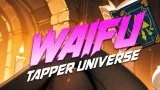 Waifu Tapper Universe cover