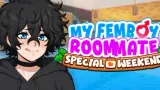 My Femboy Roommate Special Weekend cover