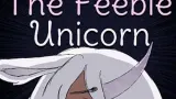 The Feeble Unicorn cover