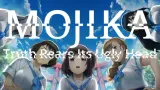 Mojika - Truth Rears Its Ugly Head cover