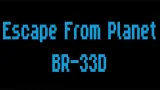 Escape from planet BR-33D cover