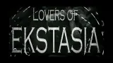 Lovers of Ekstasia cover