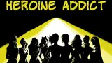 Heroine Addict cover