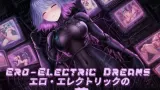 Ero-Electric Dreams cover