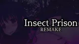 Insect Prison Remake cover